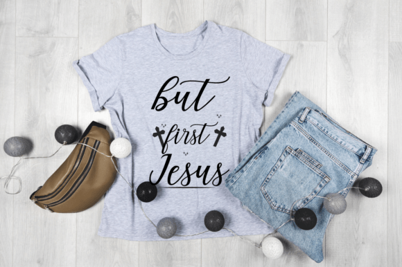 But First Jesus Font in T-Shirt Designs