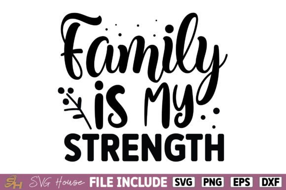 Free Family is My Strength: A Practical Guide to Making the Most of It